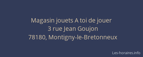 Magasin jouets A toi de jouer