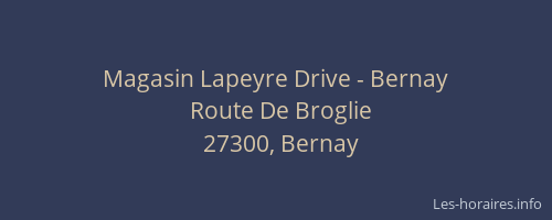 Magasin Lapeyre Drive - Bernay