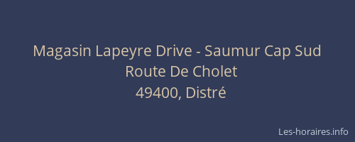 Magasin Lapeyre Drive - Saumur Cap Sud