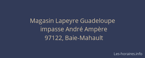 Magasin Lapeyre Guadeloupe