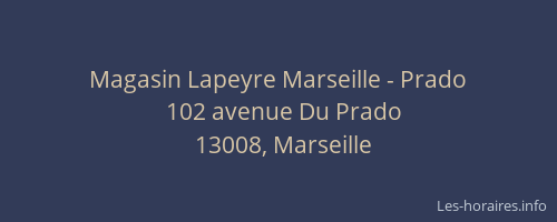 Magasin Lapeyre Marseille - Prado