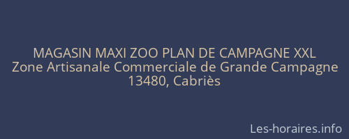 MAGASIN MAXI ZOO PLAN DE CAMPAGNE XXL