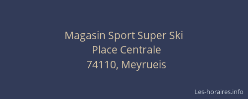 Magasin Sport Super Ski
