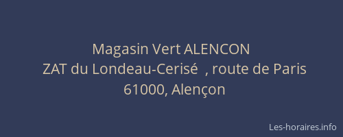Magasin Vert ALENCON