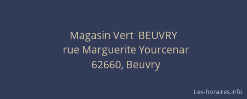 Magasin Vert  BEUVRY