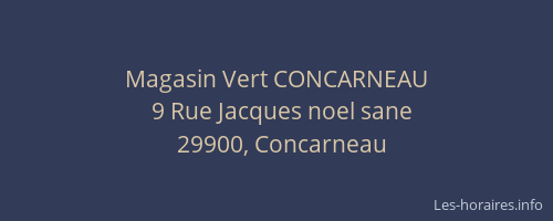 Magasin Vert CONCARNEAU