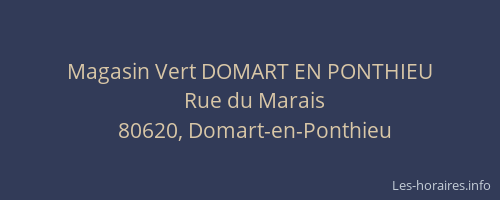 Magasin Vert DOMART EN PONTHIEU