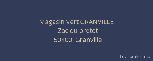 Magasin Vert GRANVILLE