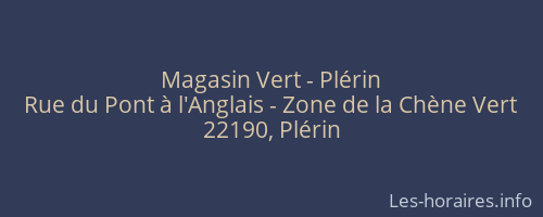 Magasin Vert - Plérin
