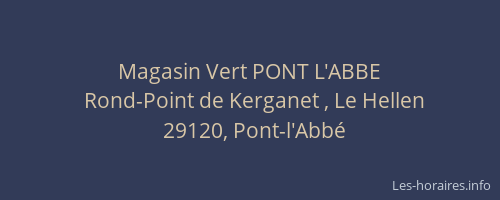 Magasin Vert PONT L'ABBE