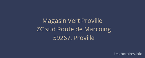 Magasin Vert Proville