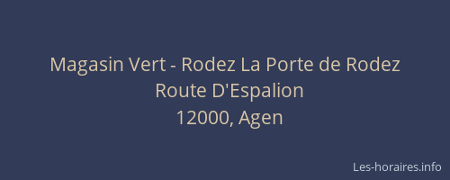 Magasin Vert - Rodez La Porte de Rodez