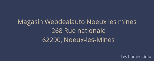 Magasin Webdealauto Noeux les mines