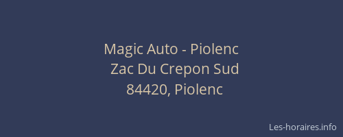 Magic Auto - Piolenc