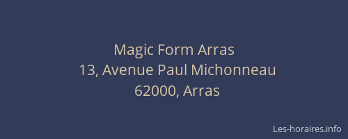 Magic Form Arras