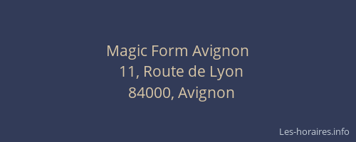 Magic Form Avignon