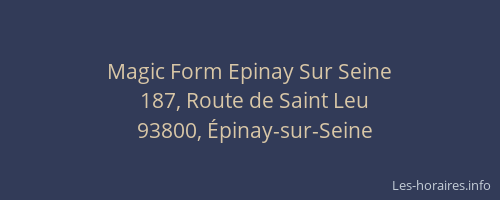 Magic Form Epinay Sur Seine