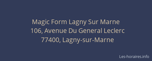 Magic Form Lagny Sur Marne