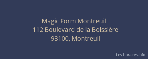 Magic Form Montreuil