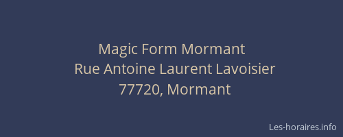 Magic Form Mormant