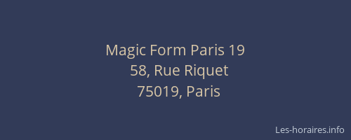 Magic Form Paris 19