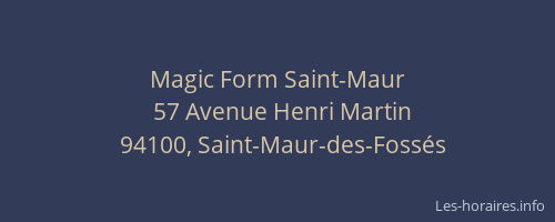Magic Form Saint-Maur