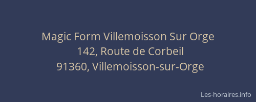 Magic Form Villemoisson Sur Orge
