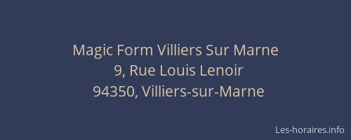 Magic Form Villiers Sur Marne