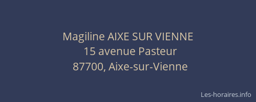 Magiline AIXE SUR VIENNE
