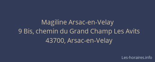 Magiline Arsac-en-Velay