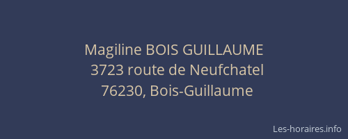 Magiline BOIS GUILLAUME