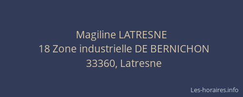 Magiline LATRESNE
