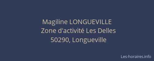 Magiline LONGUEVILLE