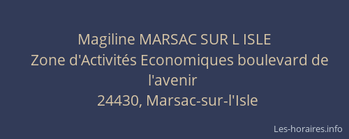 Magiline MARSAC SUR L ISLE