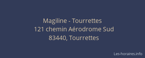 Magiline - Tourrettes
