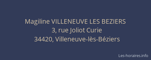 Magiline VILLENEUVE LES BEZIERS
