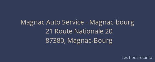 Magnac Auto Service - Magnac-bourg