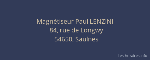 Magn&eacute;tiseur Paul LENZINI