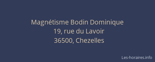 Magn&eacute;tisme Bodin Dominique
