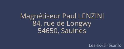 Magnétiseur Paul LENZINI