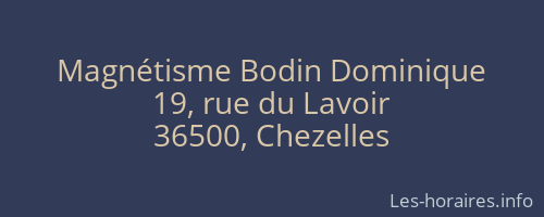 Magnétisme Bodin Dominique