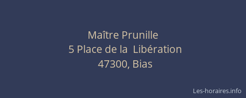 Ma&icirc;tre Prunille