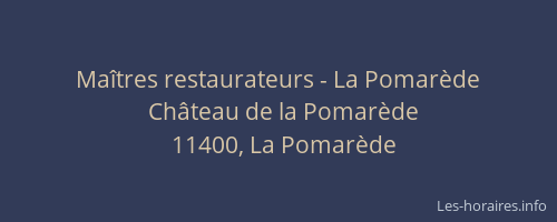 Maîtres restaurateurs - La Pomarède