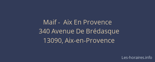 Maif -  Aix En Provence
