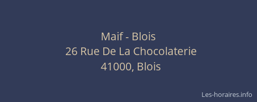 Maif - Blois