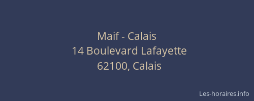 Maif - Calais