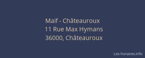 Maif - Châteauroux
