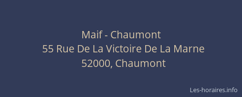 Maif - Chaumont