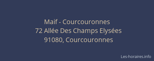 Maif - Courcouronnes