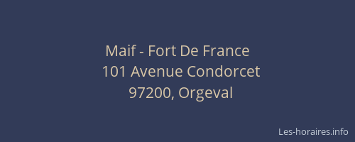Maif - Fort De France